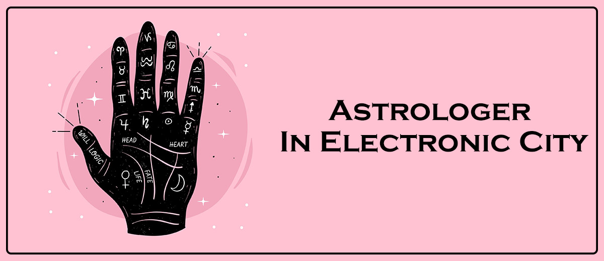 Astrologer In Electronic City