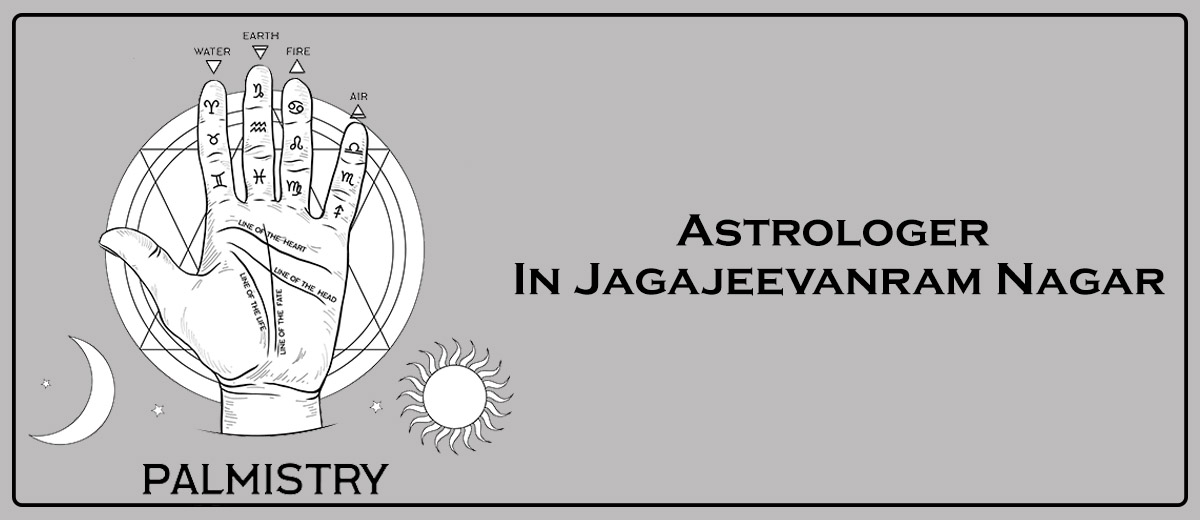 Astrologer In Jagajeevanram Nagar 