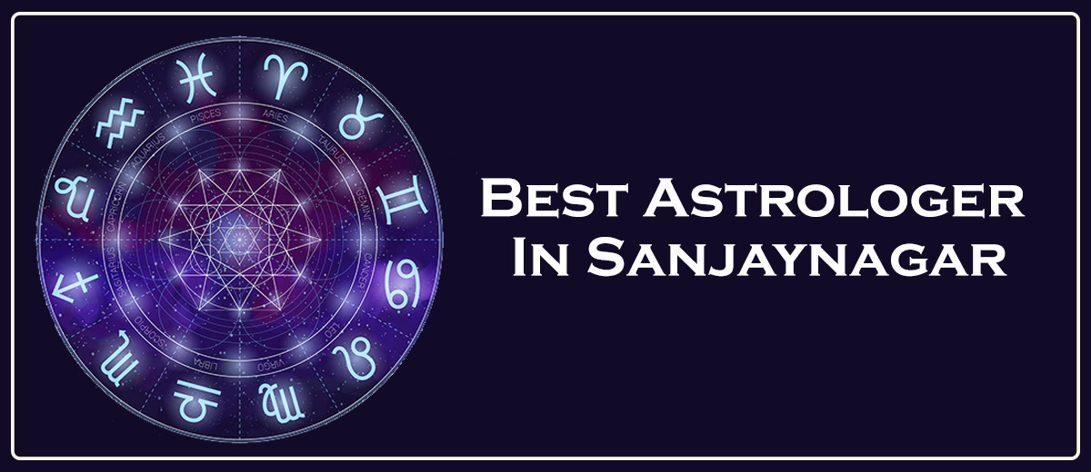 Best Astrologer In Sanjaynagar