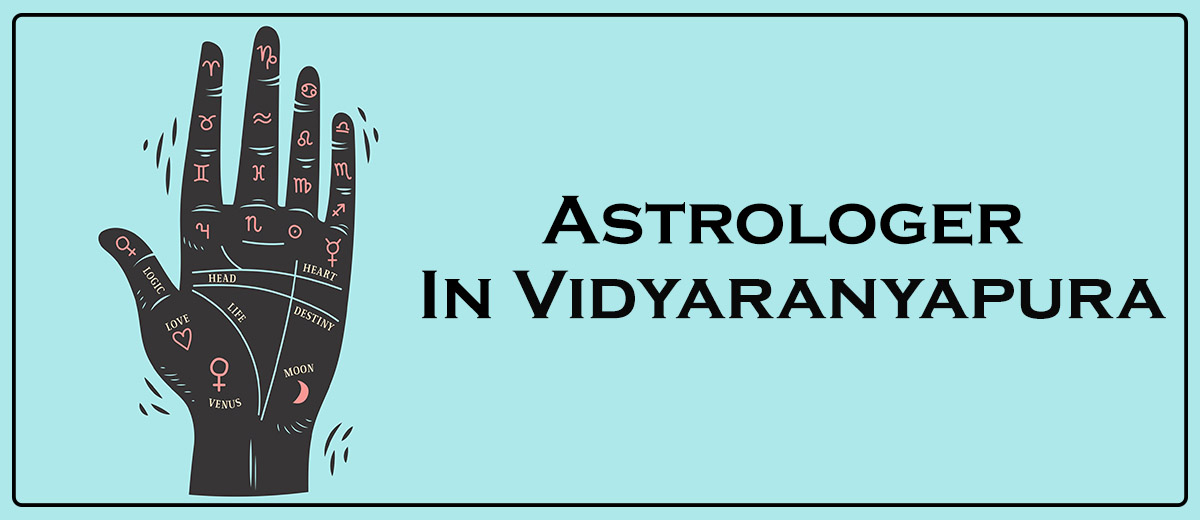 Astrologer In Vidyaranyapura