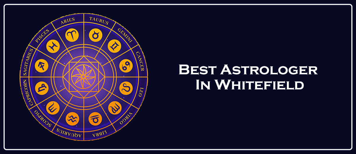 Best Astrologer In Whitefield