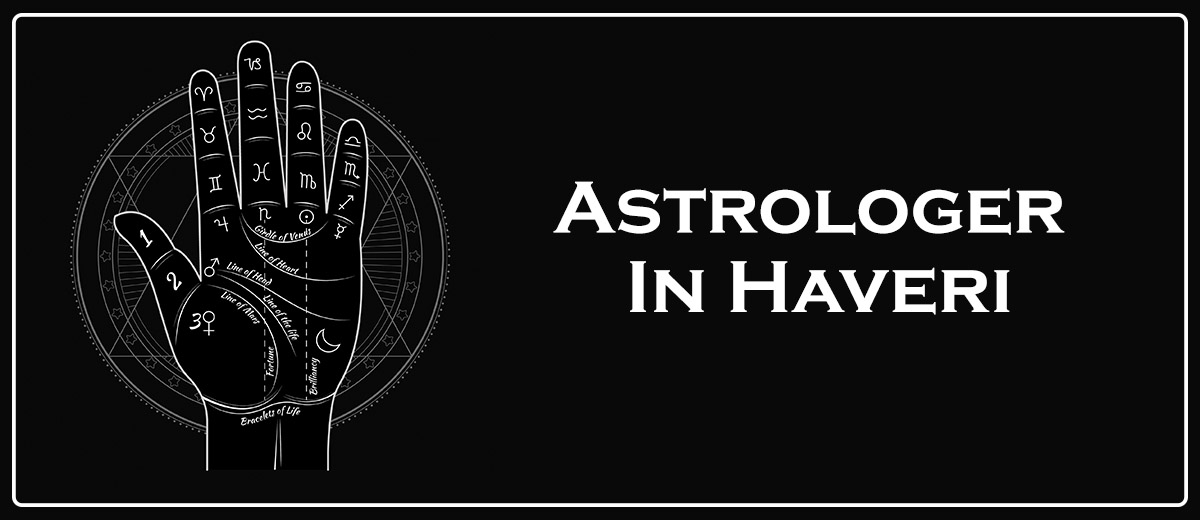 Astrologer In Haveri
