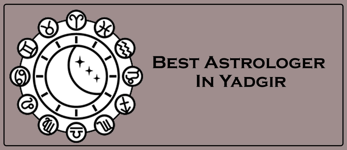 Best Astrologer In Yadgir